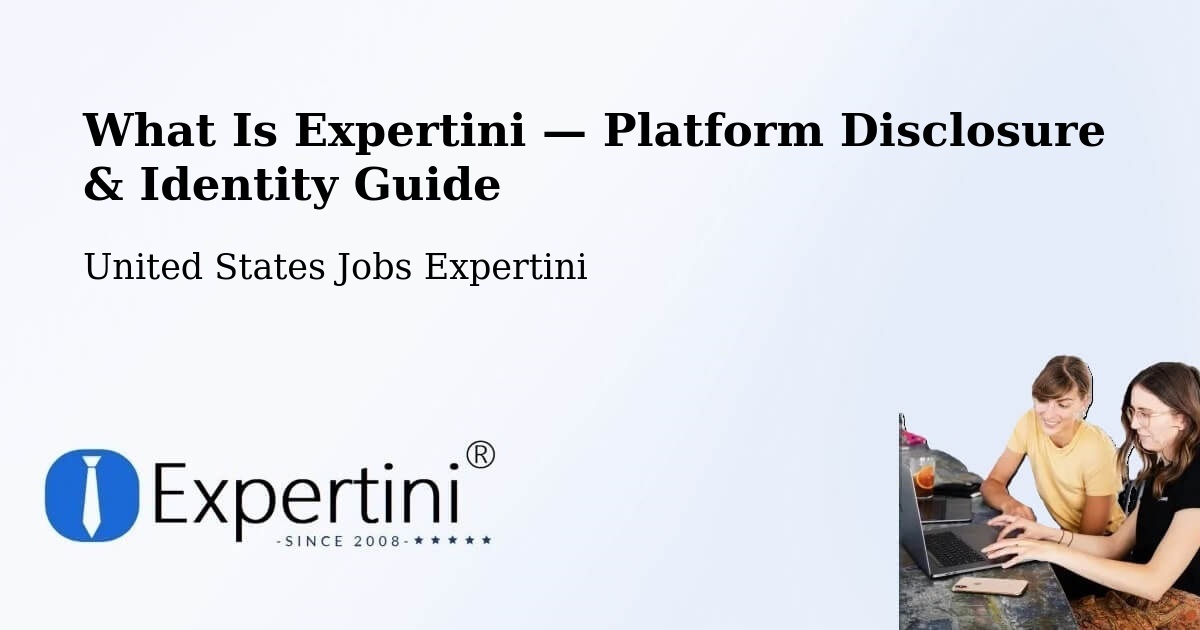 What Is Expertini — Platform Disclosure & Identity Guide – Purvis